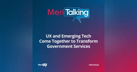 Podcast: UX and Emerging Tech Come Together to Transform Government Services