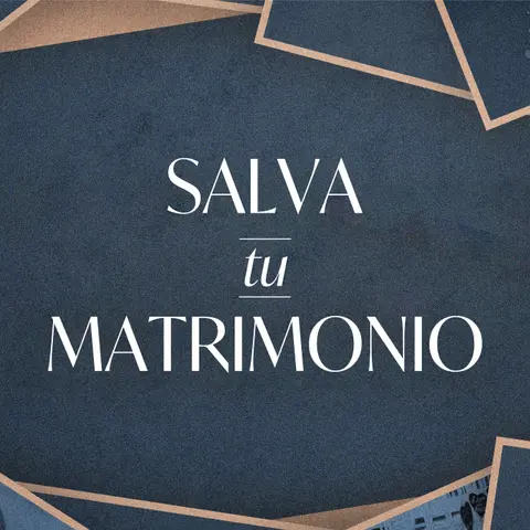 Salva Tu Matrimonio | Parte 1