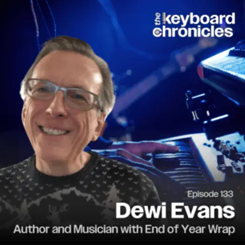 Dewi Evans, Author and Musician / End of 2024 Wrap Episode