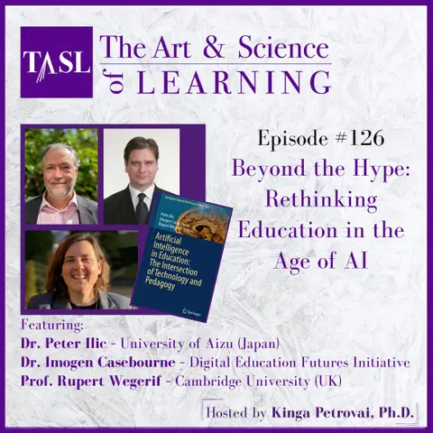 126. Beyond the Hype: Rethinking Education in the Age of AI