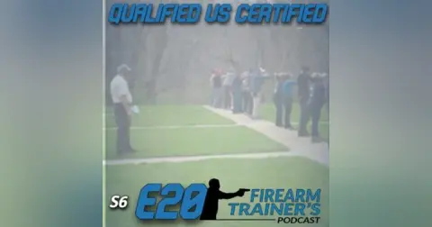 S6E20 Qualified vs Certified