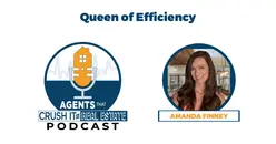 Ep. 9 Amanda Finney - Queen of Efficiency
