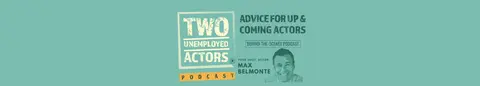 Two Unemployed Actors