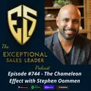 The Chameleon Effect with Stephen Oommen