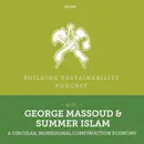 Building with Hemp, a Circular, Bioregional Construction Economy - George Massoud & Summer Islam - BS066