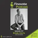 EP 127: Brady Harris, CEO of Dwolla