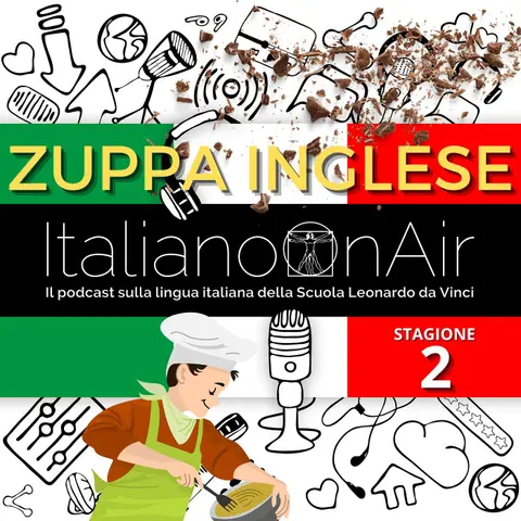 La zuppa inglese - Episodio 5 (stagione 2)