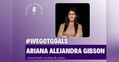 A deep dive into mental health, part 3: Ariana Alejandra Gibson on Her Life's Mission to End Mental Health Stigma