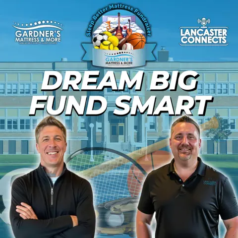 Dream Big, Fund Smart: Gardner’s Mattress & More Announces $25,000 in Local Grants - Episode 199