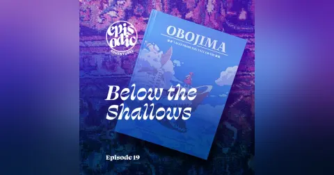 Below the Shallows | Obojima
