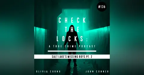 Salt Lake's Missing Boys Pt. 2