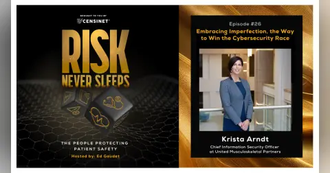 Episode #26. Embracing Imperfection, the Way to Win the Cybersecurity Race with Krista Arndt, Chief Information Security Officer at United Musculoskeletal Partners