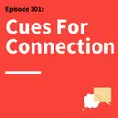 301. Trust at First Sight: Create More Meaningful Connections