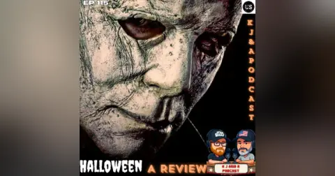 Episode 115: Halloween (2018) Review