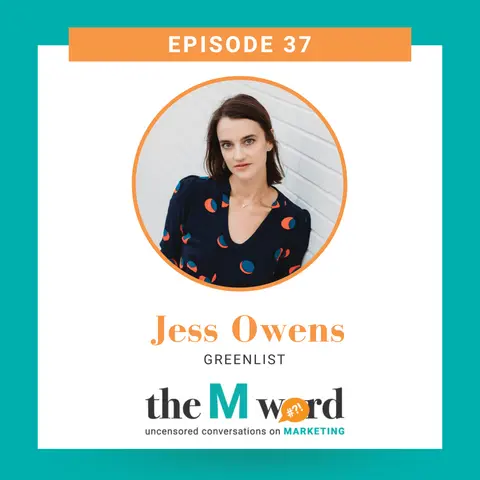 Episode 37: Jess Owens, GreenList