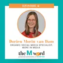 Episode 6: Organic Social Media is Not Dead