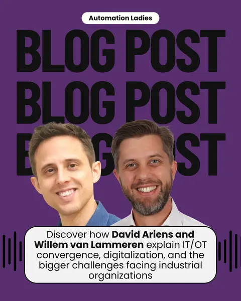 Bridging the IT/OT Divide: What David Ariens and Willem van Lammeren Want Industry to Understand