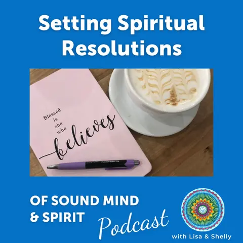 034. Setting Spiritual Resolutions