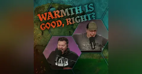 Warmth Is Good, Right? | The Glass Cannon Podcast: The Gloaming E23 | Shadowdark RPG