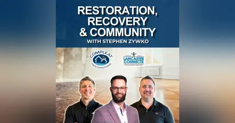 Restoration, Recovery & Community with Stephen Zywko - Episode 265