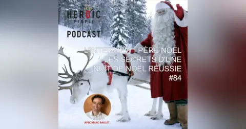 L’interview – Le Père Noël | Les secrets d’une nuit de Noël réussie #122