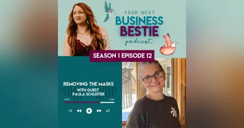 Removing the Masks with Paula Schuster