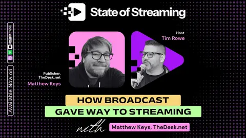 How Broadcast Television Gave Way to Streaming TV with Matthew Keys, Publisher of The Desk