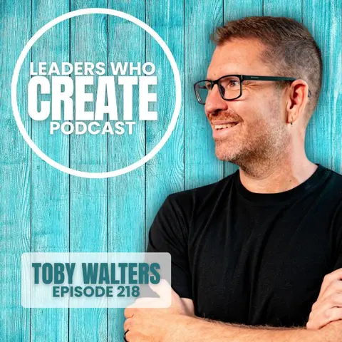218 Ordinary Story with Extraordinary Impact with Toby Walters | ChurchGear, Road Trips, & Sushi Tacos