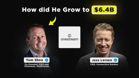 How did He Grow to $6.4B | Tom Shea, Co-Founder & CEO of Onestream