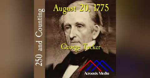 August 20, 1775: George Tucker