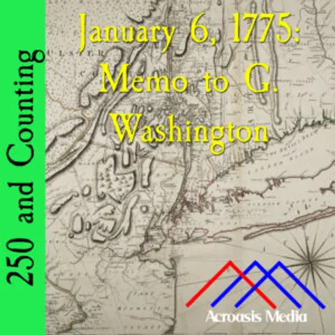 250 and Counting: January 6, 1775