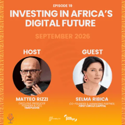 Episode 19: Investing in Africa’s Digital Future (September 2026)