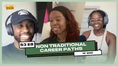 S3E8: Pursuing a Non-Traditional Career Path ft. Naija Comm