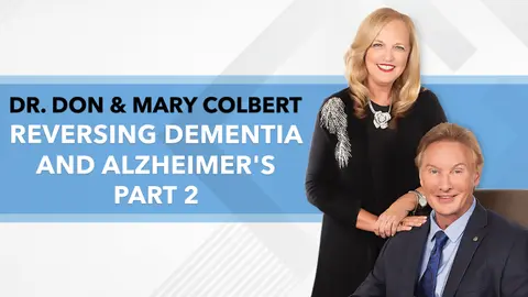 Reversing Dementia and Alzheimer's - Part 2