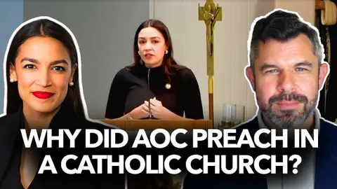 1350: Why did AOC Preach in a Catholic Church? - Dr Taylor Marshall