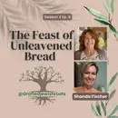 The Feast of Unleavened Bread