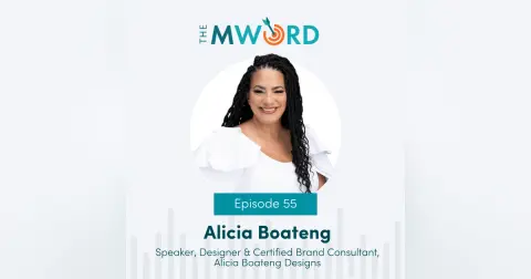 Episode 55: Navigating Resilience and Authenticity in Business with Alicia Boateng