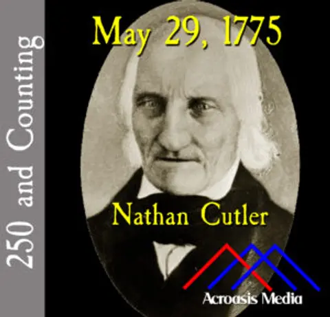 May 29, 1775: Nathan Cutler