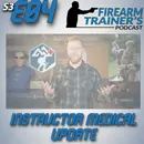 S3E04 Instructor Medical Update