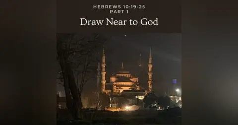 Draw Near to God