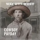 What Did Cowboys Do With Their Money?