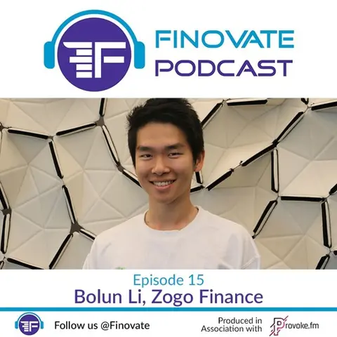 Episode 15: Bolun Li, Zogo Finance