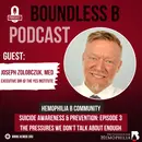 Suicide Awareness & Prevention Episode 3: The Pressures We Don’t Talk About Enough