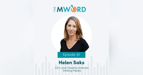Episode 45: Helen Saks