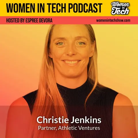 Christie Jenkins of Athletic Ventures: Taking Chances: Women In Tech California