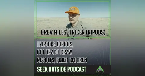 Tricer Tripods With Drew Miles, Colorado Draw Results And Huffing Gas On Everest