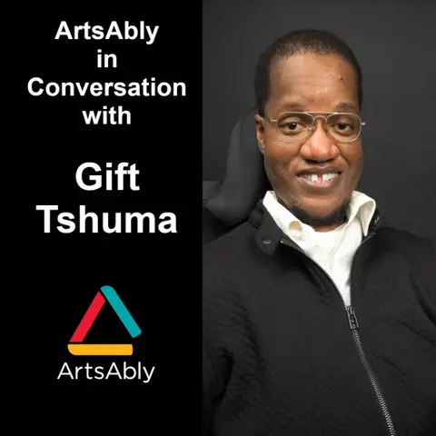 Episode 20: ArtsAbly in Conversation with Gift Tshuma
