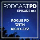 Rogue PD with Rich Czyz
