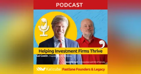 Helping Investment Firms Thrive – Fastlane Founders with Gui Costin