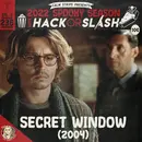 236: Secret Window (2004)